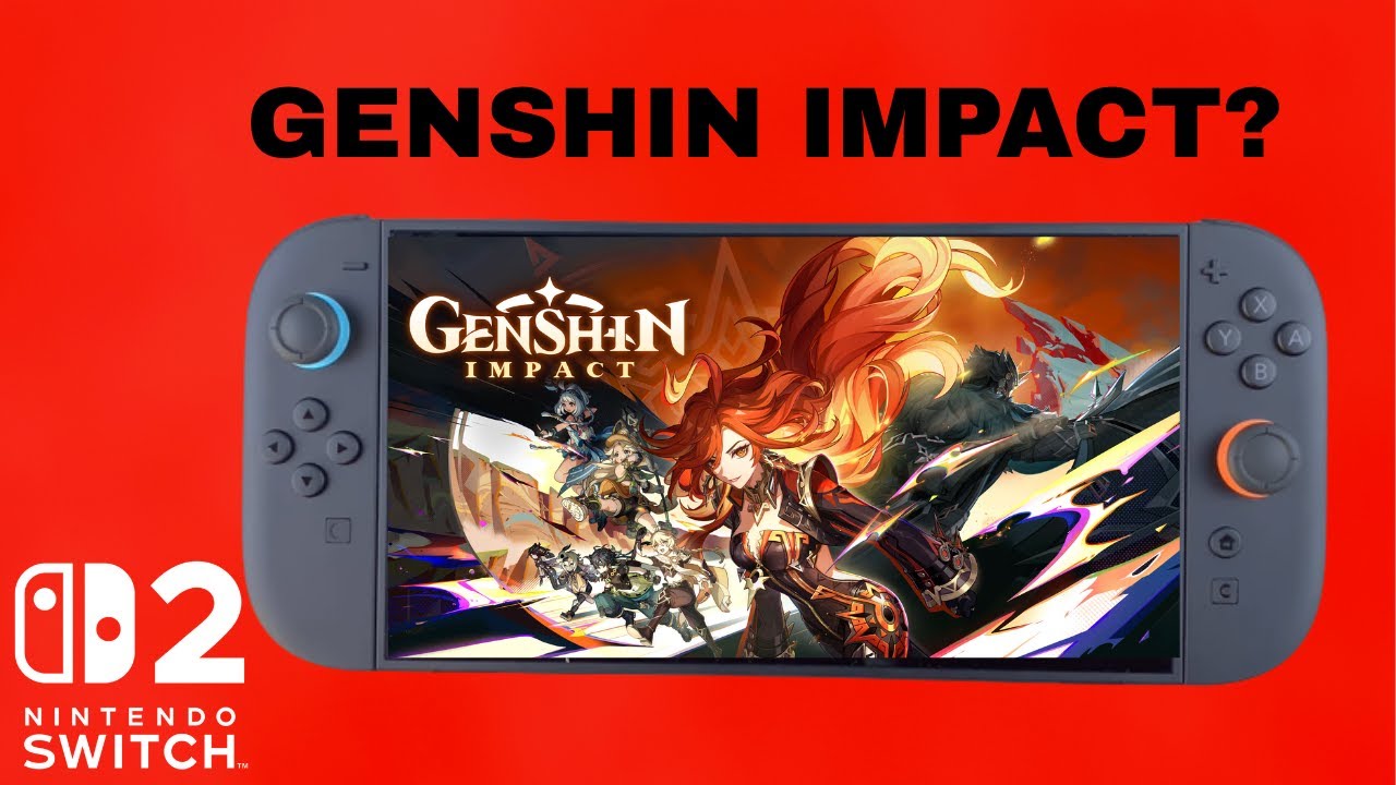 Can You Play Genshin Impact On Nintendo Switch 2?
