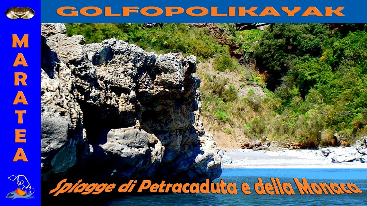MARATEA - Acquafredda, Spiaggia di Pretacaduta e Spiaggia della Monaca