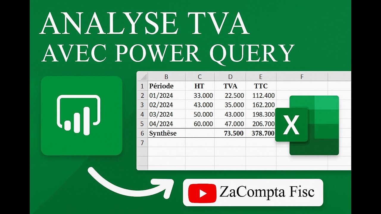 Automatisation Comptable, Analyse TVA avec Power Query dans Excel