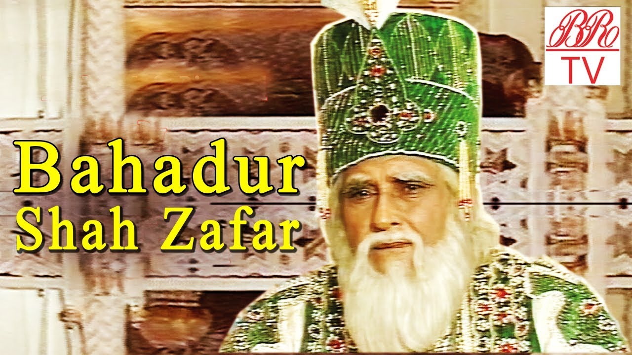 Bahadur Shah Zafar | BR Chopra Serial |