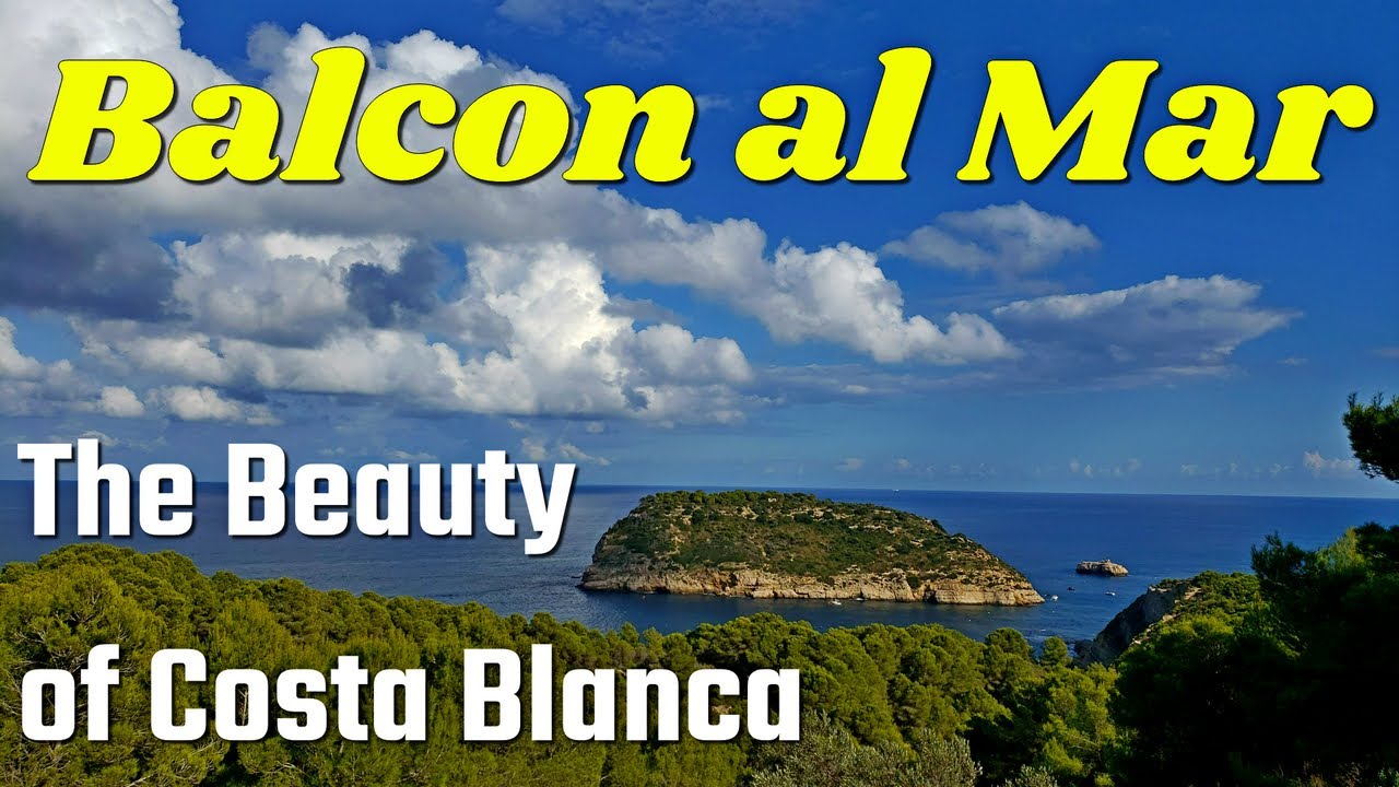 SPAIN: JAVEA. Balcon al Mar. The Beauty of Costa Blanca. Breathtaking views.