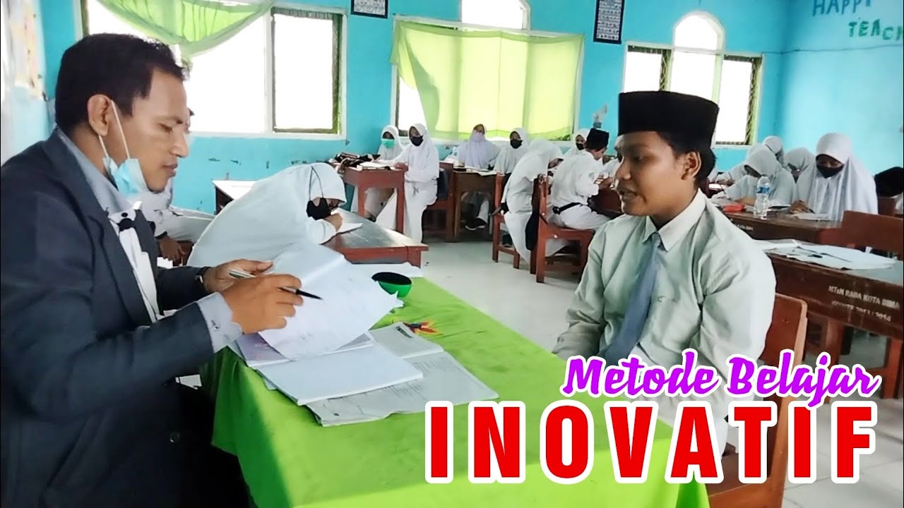 Metode Pembelajaran Inovatif Mata Pelajaran Al-Qur'an Hadits