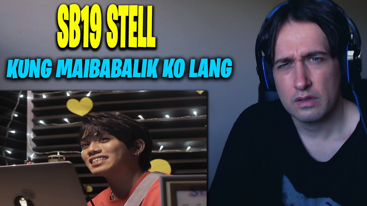FIRST REACTION TO [COVER] SB19 STELL - Kung Maibabalik Ko Lang by Budakhel | from SB19 VOICE LIVE