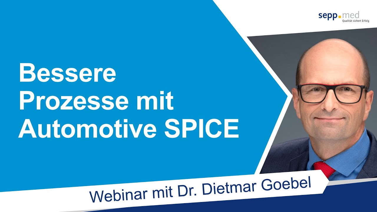Bessere Prozesse mit Automotive SPICE (A SPICE) – Prozessreferenz- und Bewertungsmodelle – Webinar