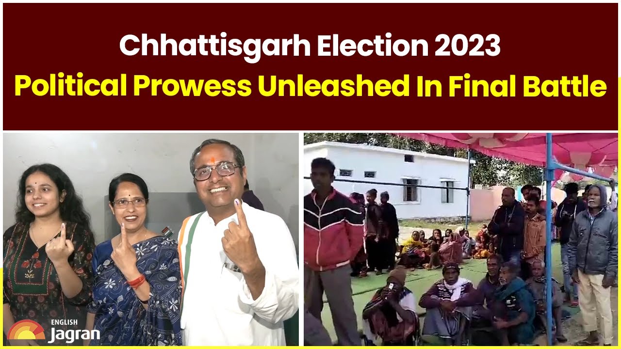 Chhattisgarh Election 2023: Political Prowess Unleashed In Final Battle | Jagran English News