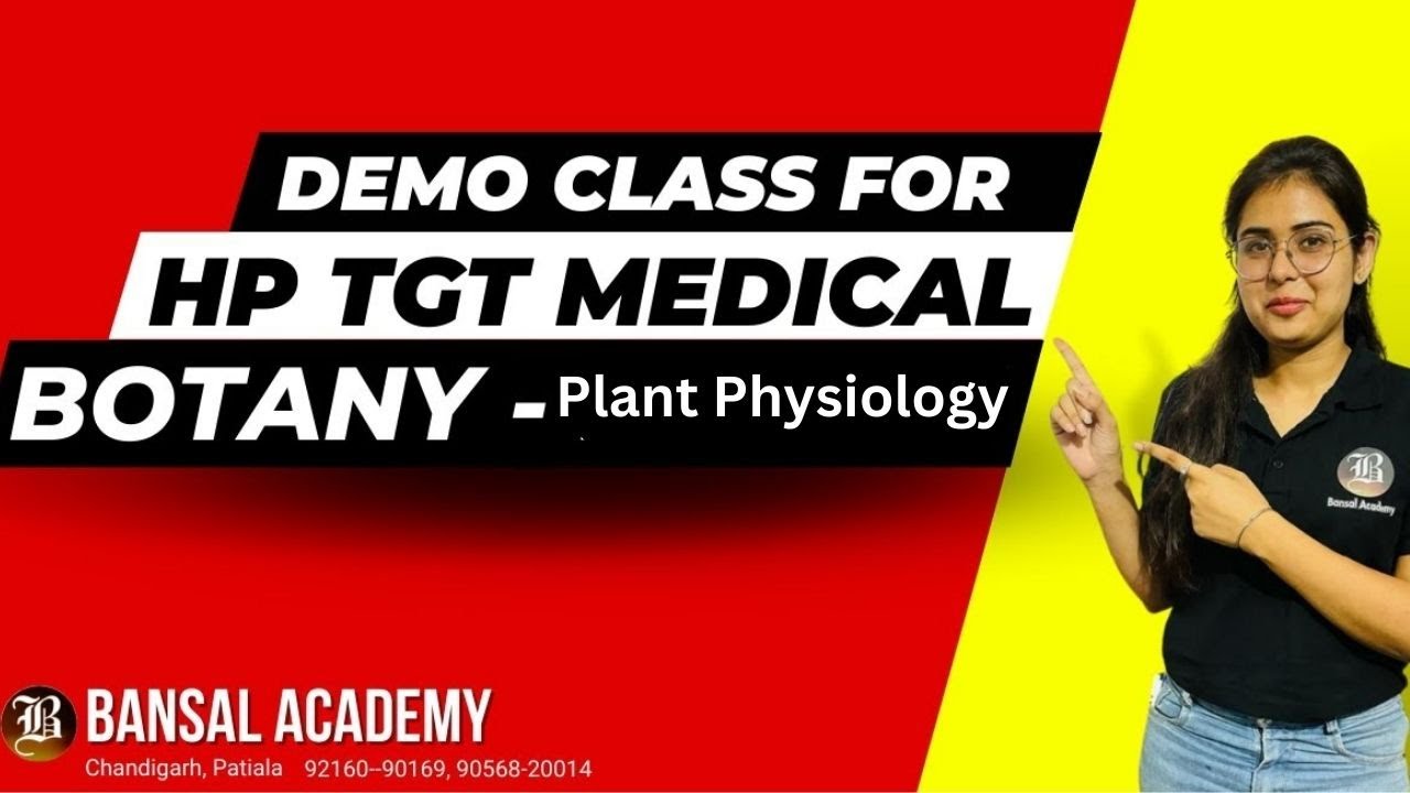 Lec-1 Plant Physiology | HP TGT | Demo Class For HP TGT Commission Medical 2023