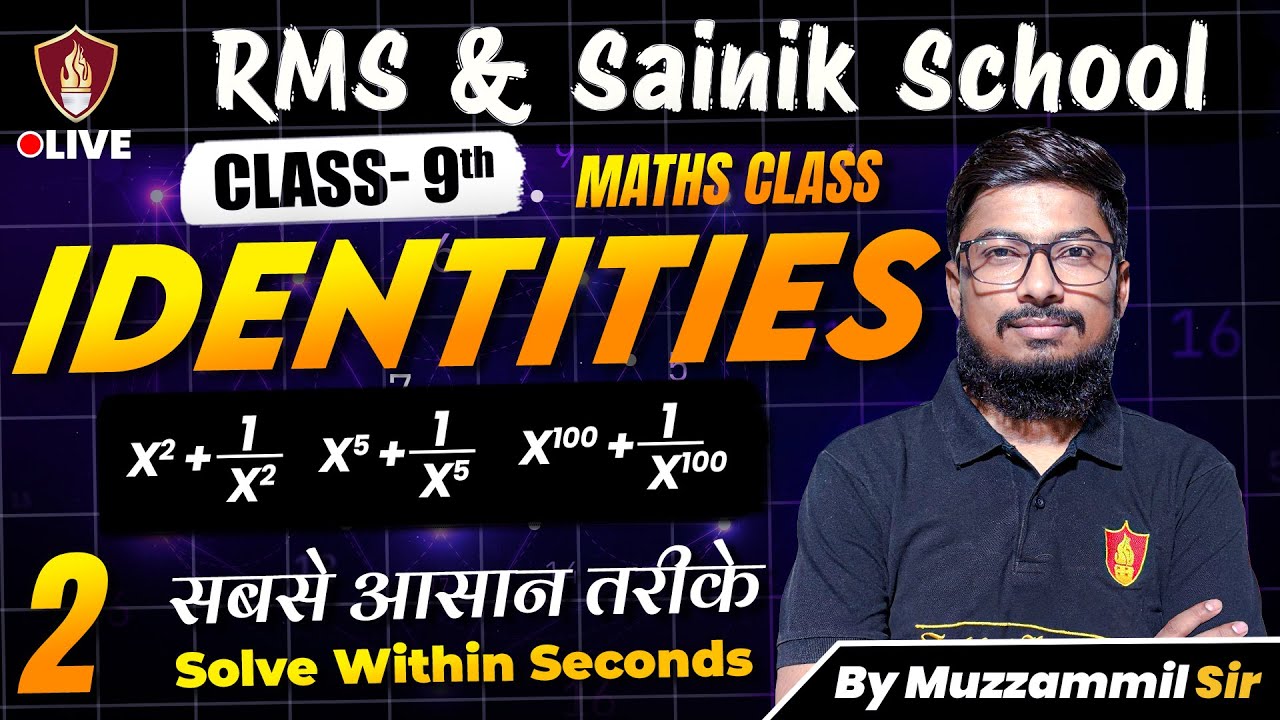 Class 9 RMS Maths Identities | Military School Mathematics | RMS Coaching Class