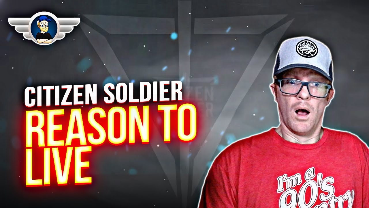 CITIZEN SOLDIER REACTION 