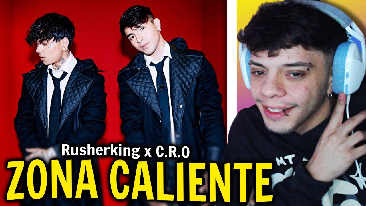 (REACCI&Oacute;N) Rusherking, C.R.O - Zona Caliente (Official Video)