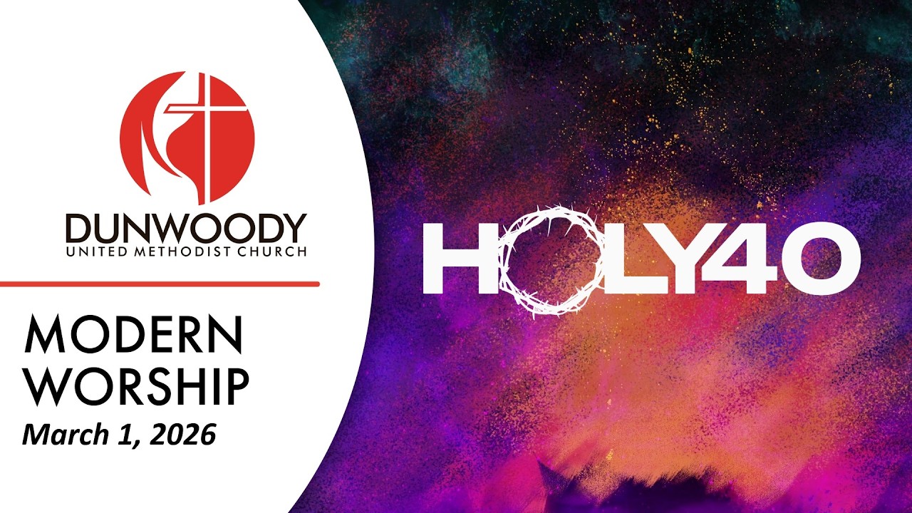 03.01.26 | Holy40 | Modern Worship