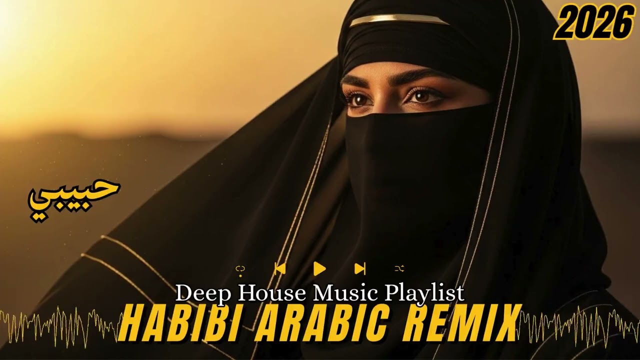 🎧 Arabic Deep House Remix — Habibi (حبيبي) Midnight Mood 2026
