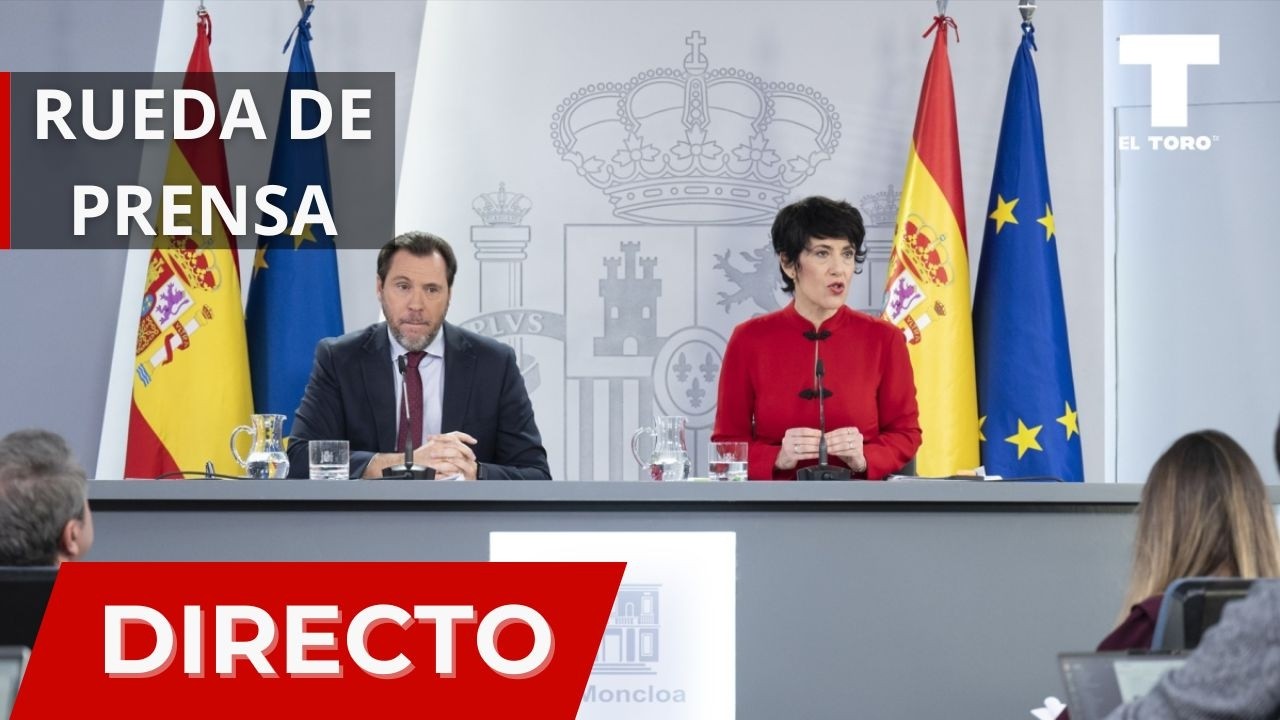 🔴  DIRECTO | Rueda de prensa tras el Consejo de Ministros