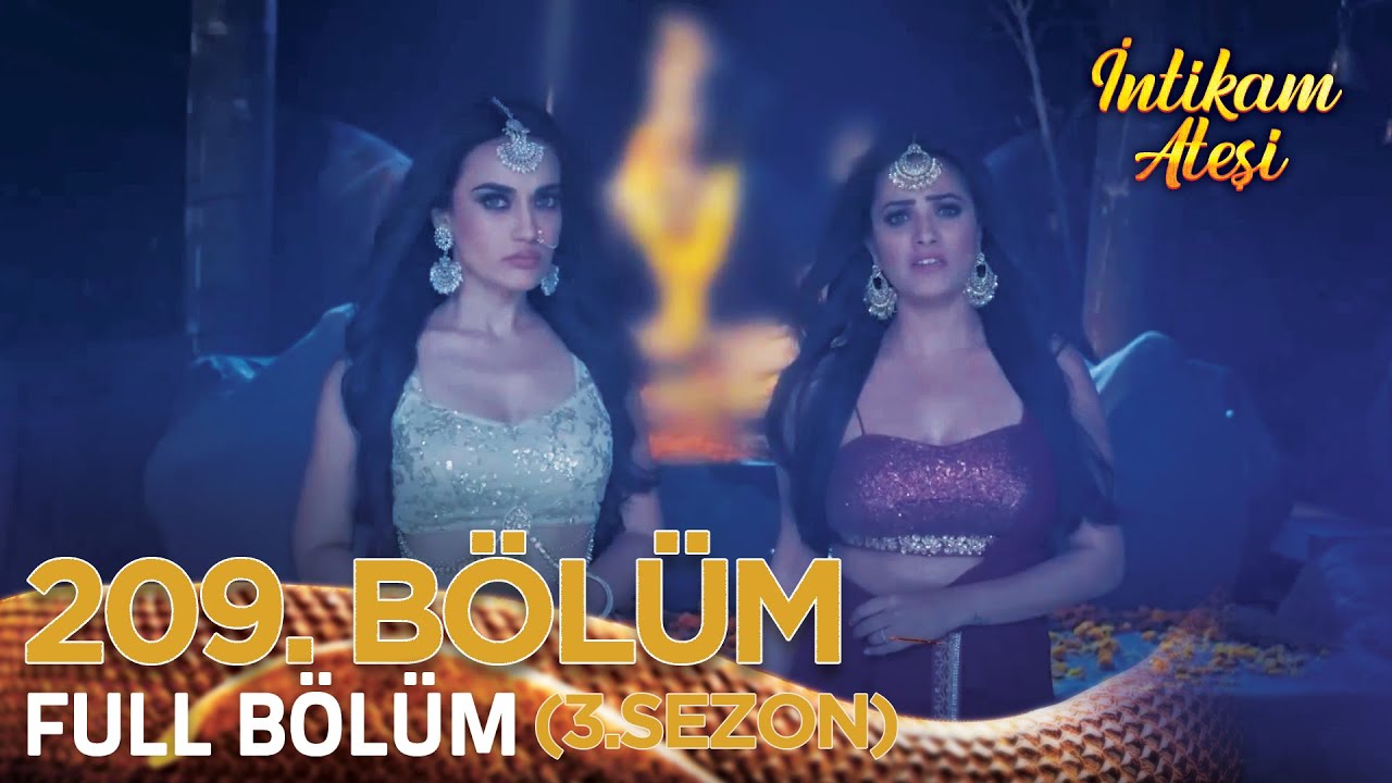 İntikam Ateşi Hint Dizisi 3.Sezon 209. Bölüm (Kısa Versiyon)
