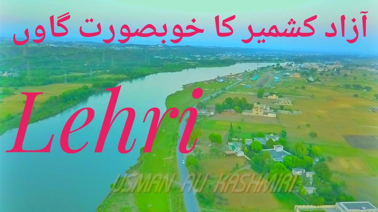 Lehri Azad Kashmir Drone View