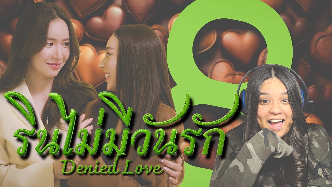 Denied Love | รินไม่มีวันรัก | Episode 8 Reaction