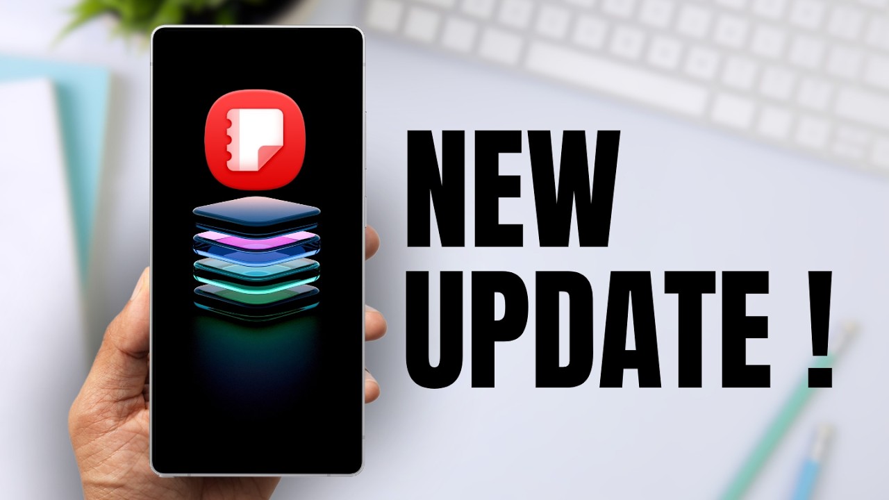 New Update Adds Brand New features - Samsung Notes App Update !