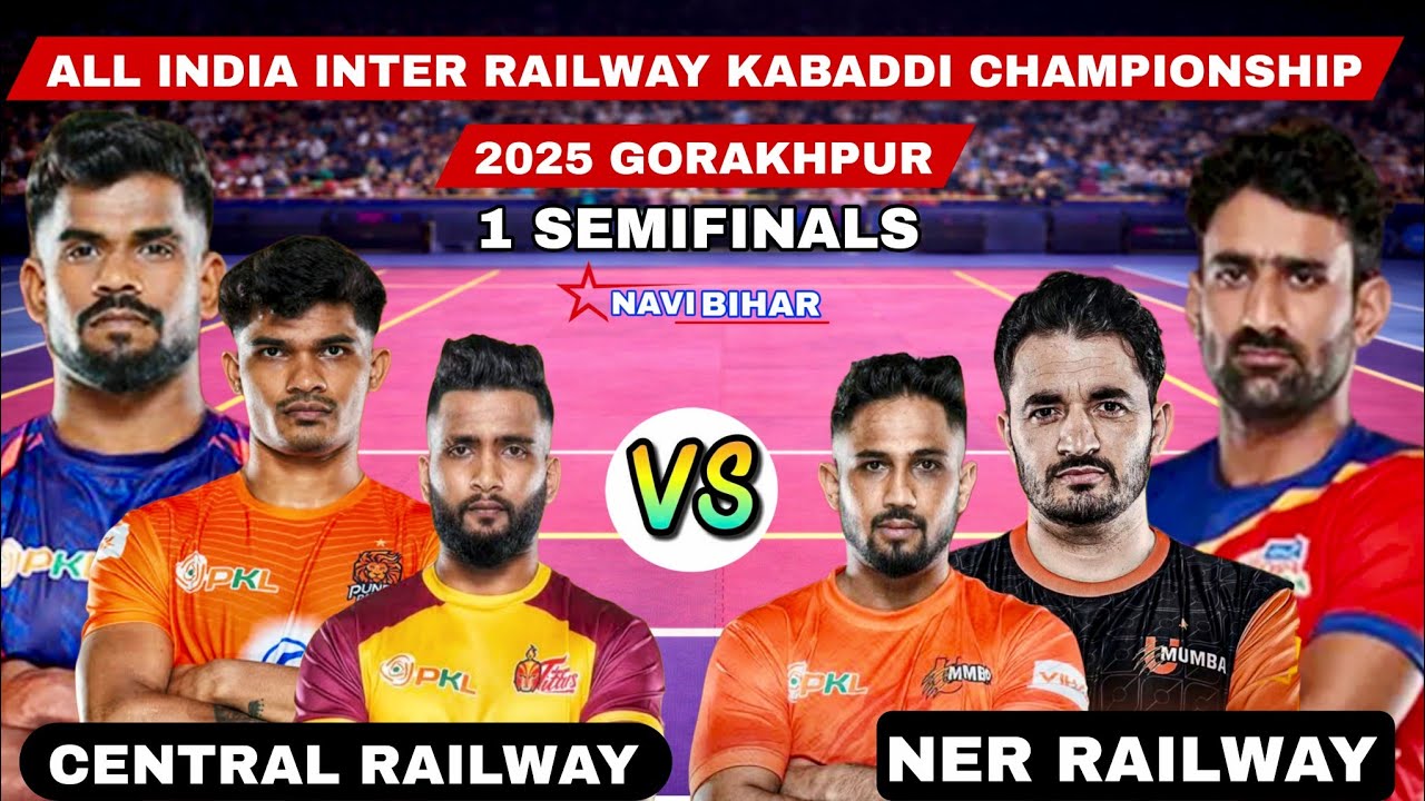 1Semi final central railway 🆚 Ner railway All India Inter Railway Kabaddi championship Gkp