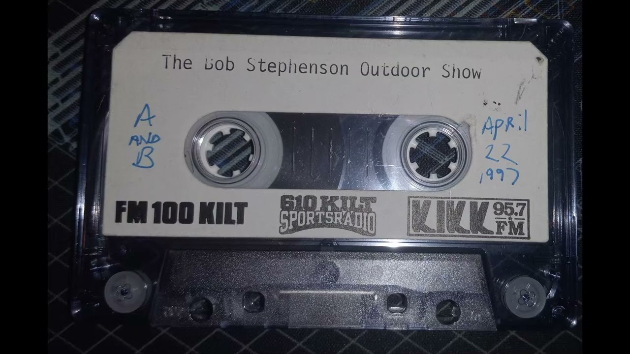 The Bob Stephenson Outdoor Show - April 22, 1997 - KILT 610 AM radio Houston