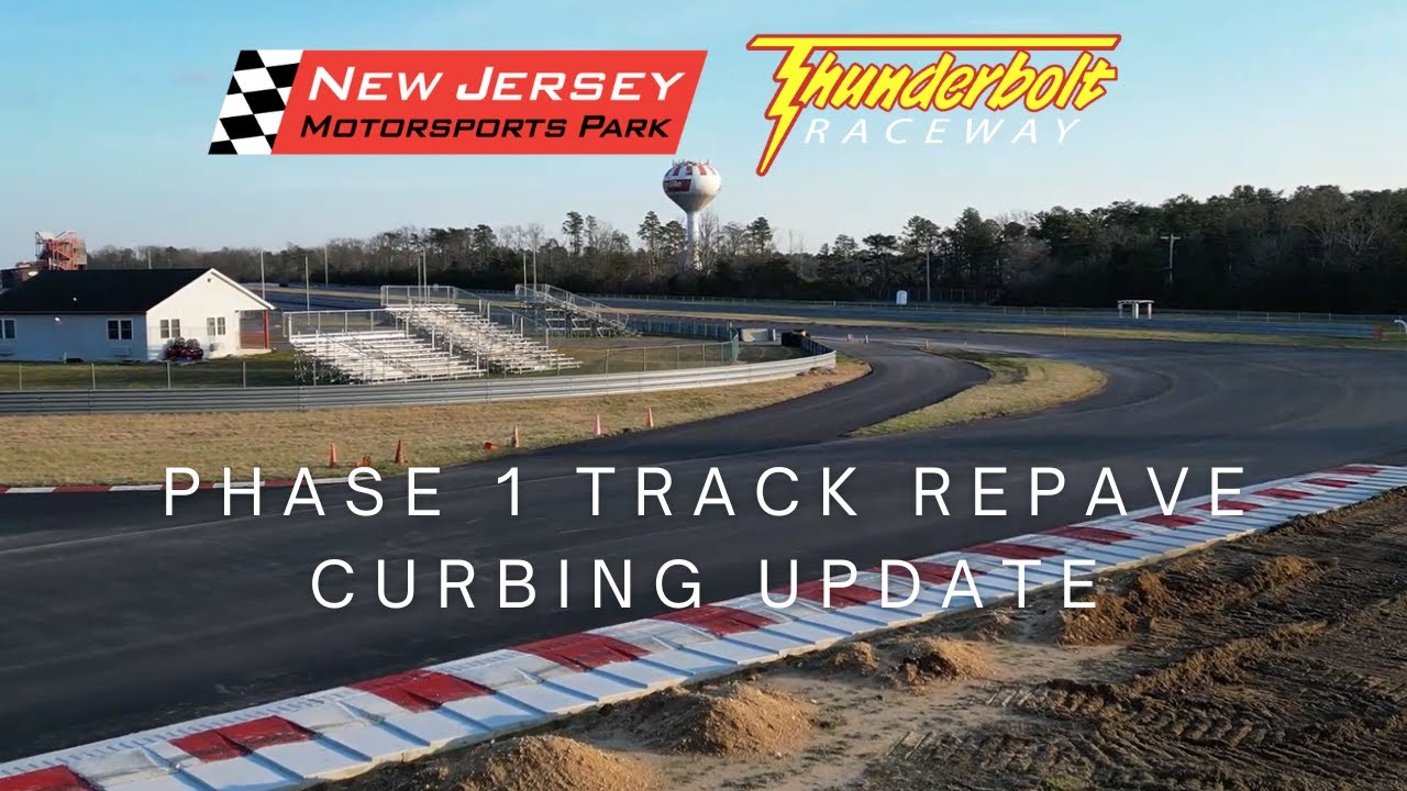 NJMP Thunderbolt Track Repave Curbing Update