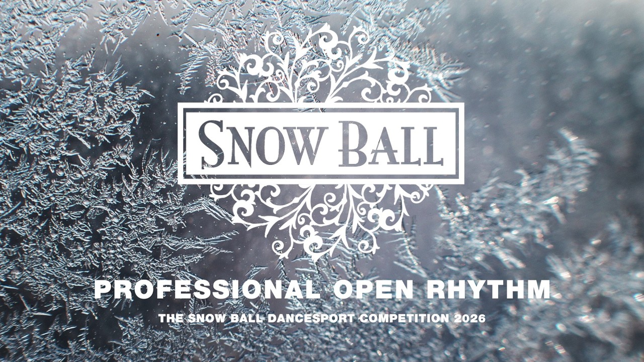 PROFESSIONAL OPEN RHYTHM ~ THE SNOW BALL DANCESPORT COMPETITION