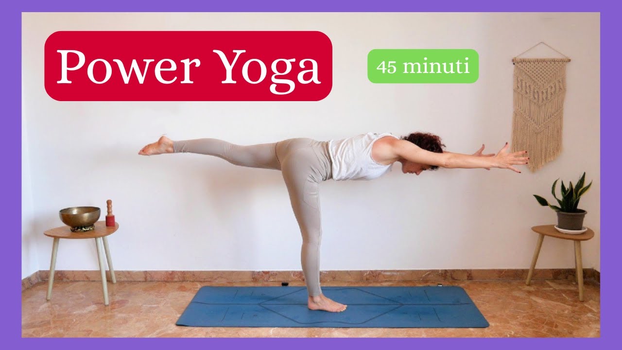Power Yoga - 45 minuti