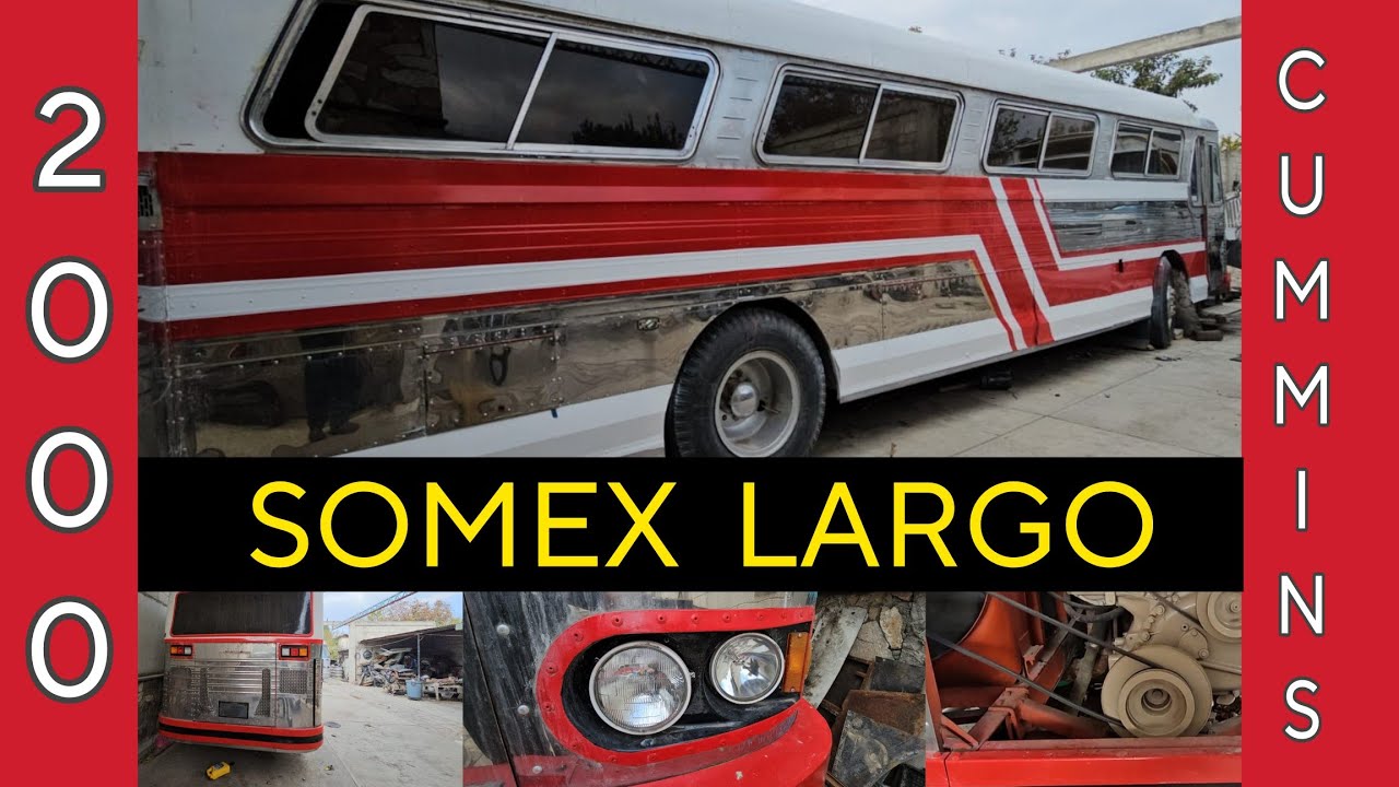 SOMEX 2000 Largo con Cummins asi va su Restauración 