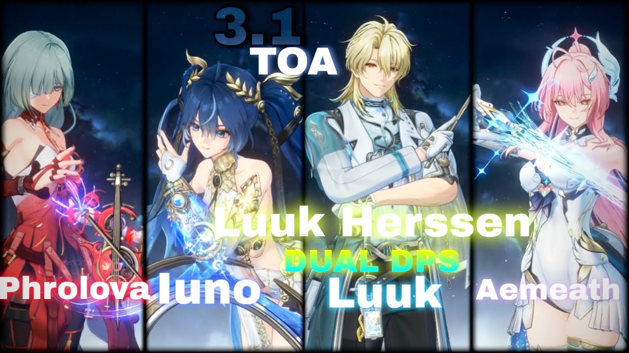 DUAL DPS S0 Luuk&phrolova/S0 Luuk&Aemeath/S0 Luuk&Iuno/S0 Luuk&Sanhua/ Wuwa ToaWuthering Waves 3.1
