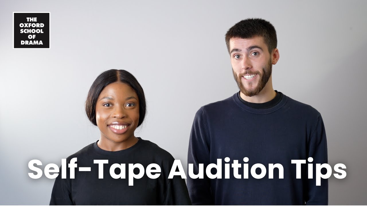 Technical Self-Tape Audition Tips for Drama School