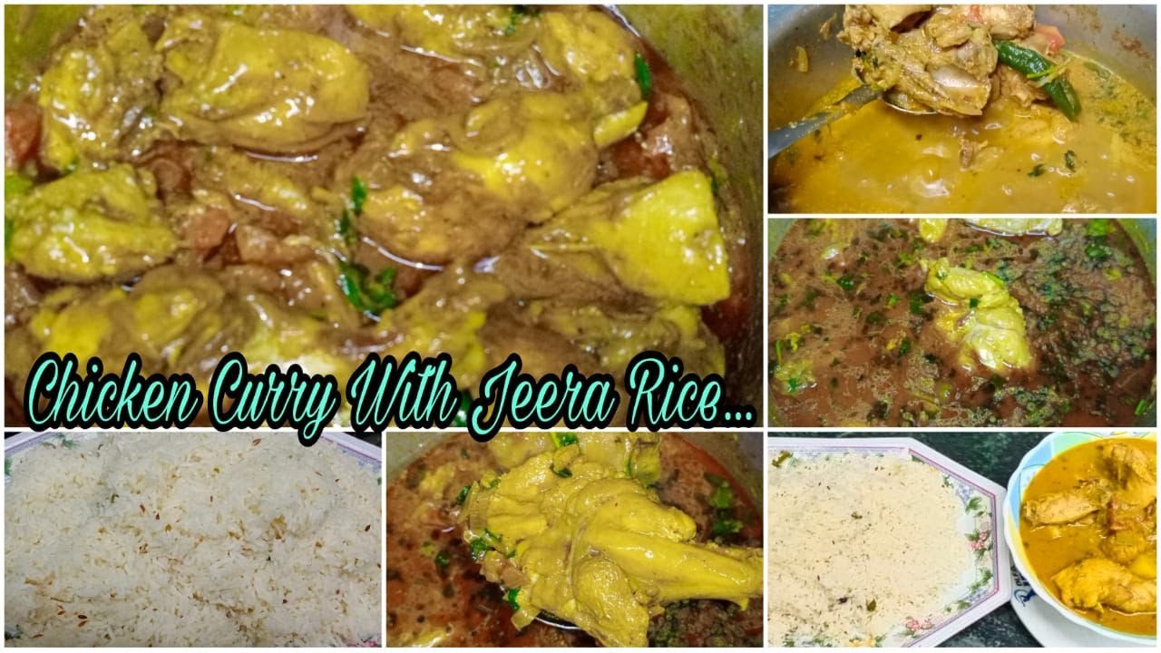 RECIPE OF CHICKEN CURRY & JEERA RICE | HOW TO MAKE CHICKEN CURRY | CHICKEN CURRY RECIPE