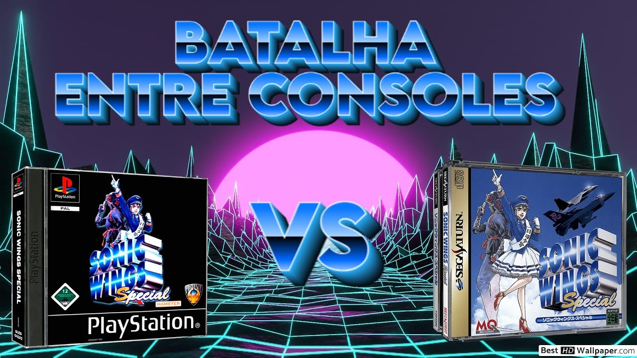 Sonic Wings Special - Comparando Playstation e Sega Saturn: Batalha entre Consoles