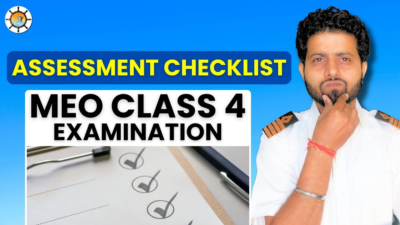 What is the Assessment Checklist required for your MEO Class 4 exams?