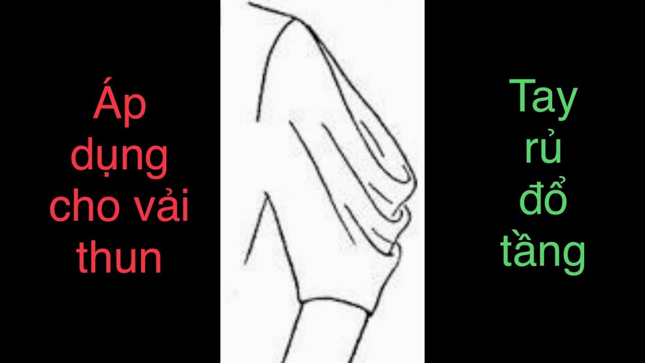 Số 153: Kiểu tay đổ rủ cực đẹp - Very beautiful style hand drooping: