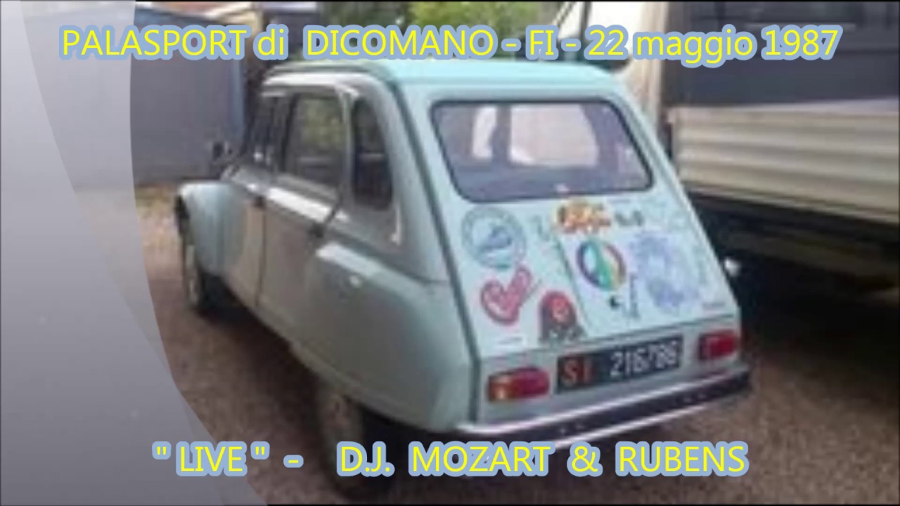 D.j. Mozart & Rubens  ☆ 22 Maggio 1987 Palasport di Dicomano - FI - ☆