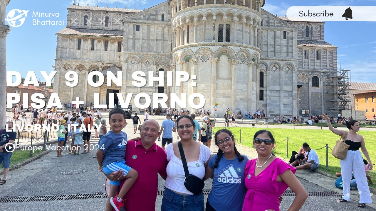 Day 9 on Ship  Pisa +Livorno