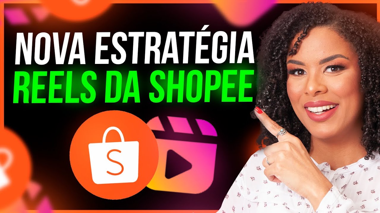 NOVA ESTRATÉGIA: Como fazer REELS DA SHOPEE e vender muito como afiliada | Estratégia copie e cole