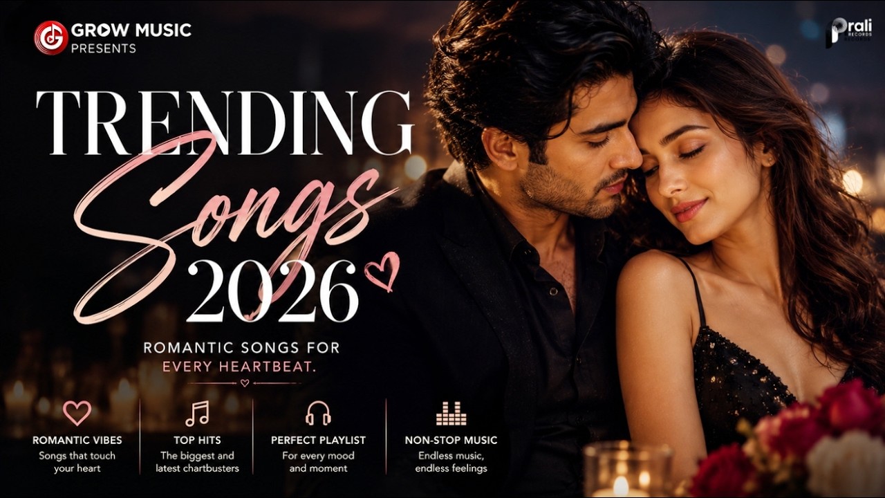 Trending Songs 2026 ❤️ Best Romantic Songs | Latest Bollywood Songs 2026 | New Hindi Love Song