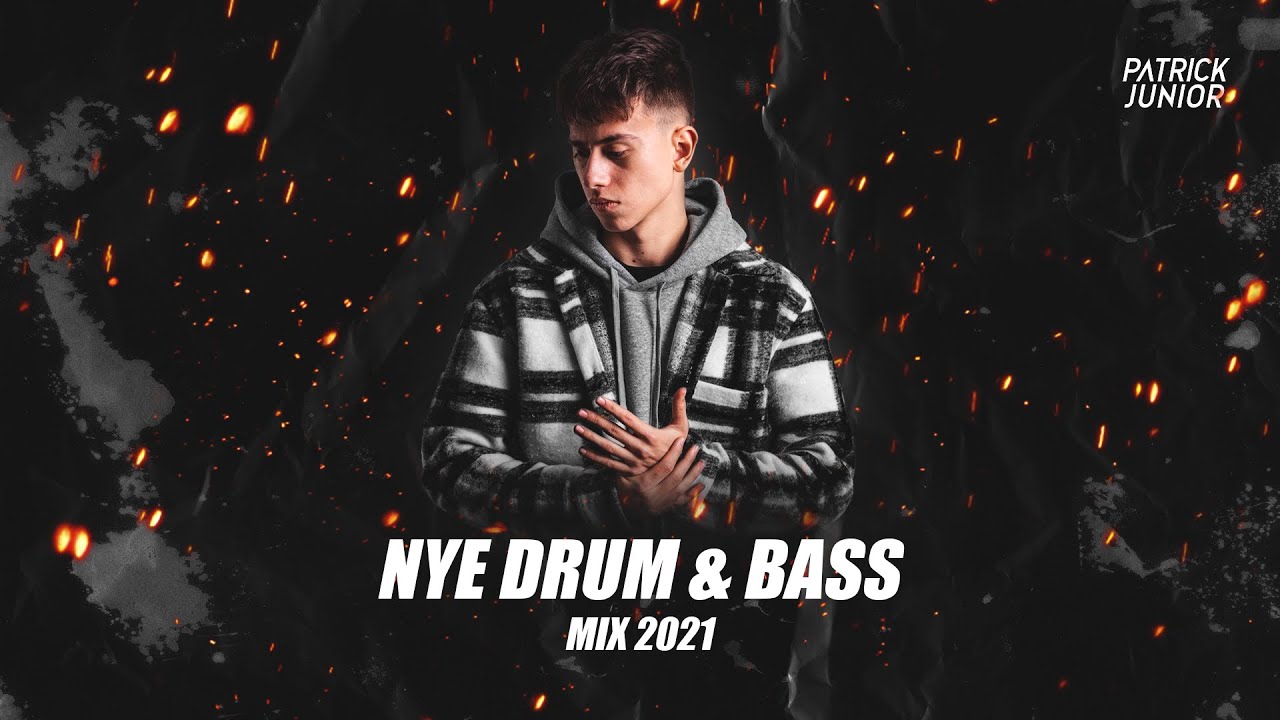 PATRICK JUNIOR @NYE DRUM & BASS MIX 2021