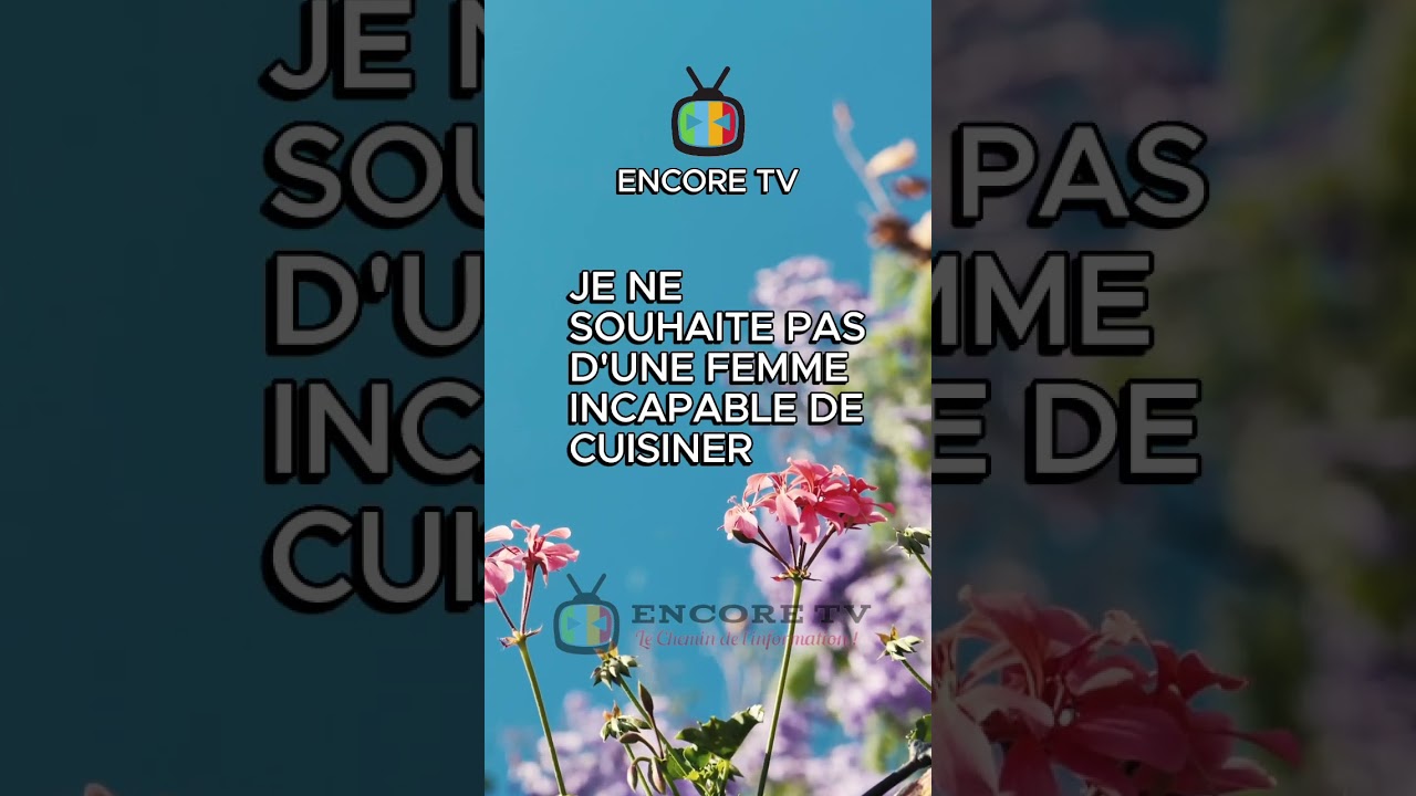 🫵 Je d&eacute;sire 1 femme digne et honorable #encoretv #inspiration #motivation #encoretvmotivation