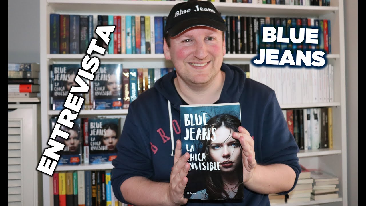 Entrevista a Blue Jeans para hablar sobre su nueva novela "La chica invisible"