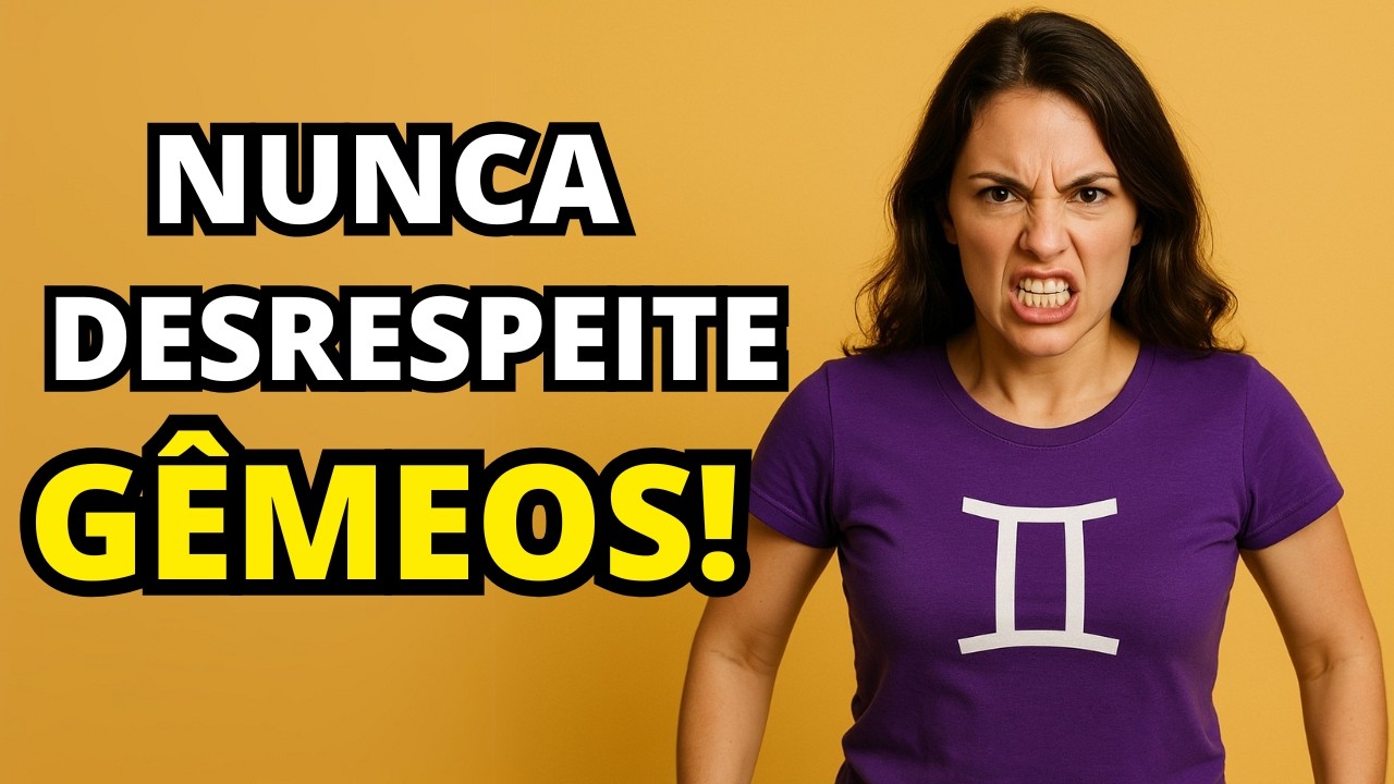 Os 7 Motivos Ocultos Para Nunca DESRESPEITAR Alguém de Gêmeos