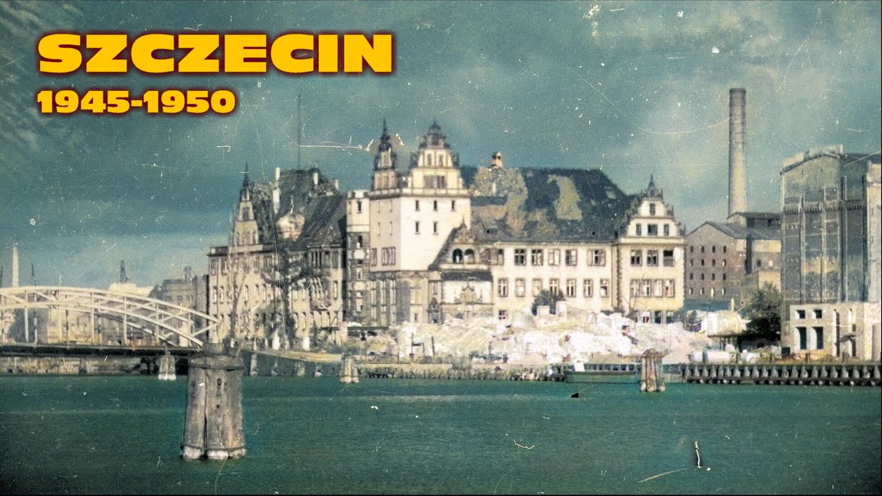 NAC 6B - SZCZECIN 1945-1950 W KOLORZE cz. 2 / STETTIN 1945-1950 IN FARBE teil 2
