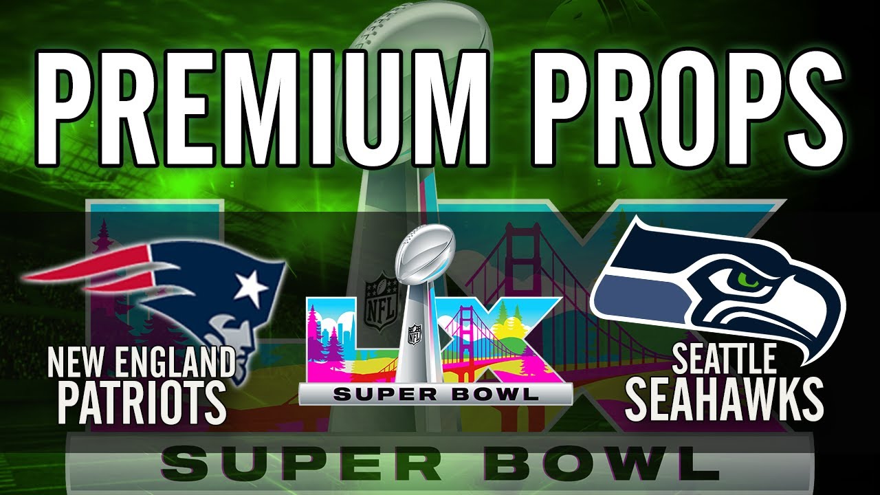 NFL Superbowl LX Props & Free Picks | NFL Football Best Props