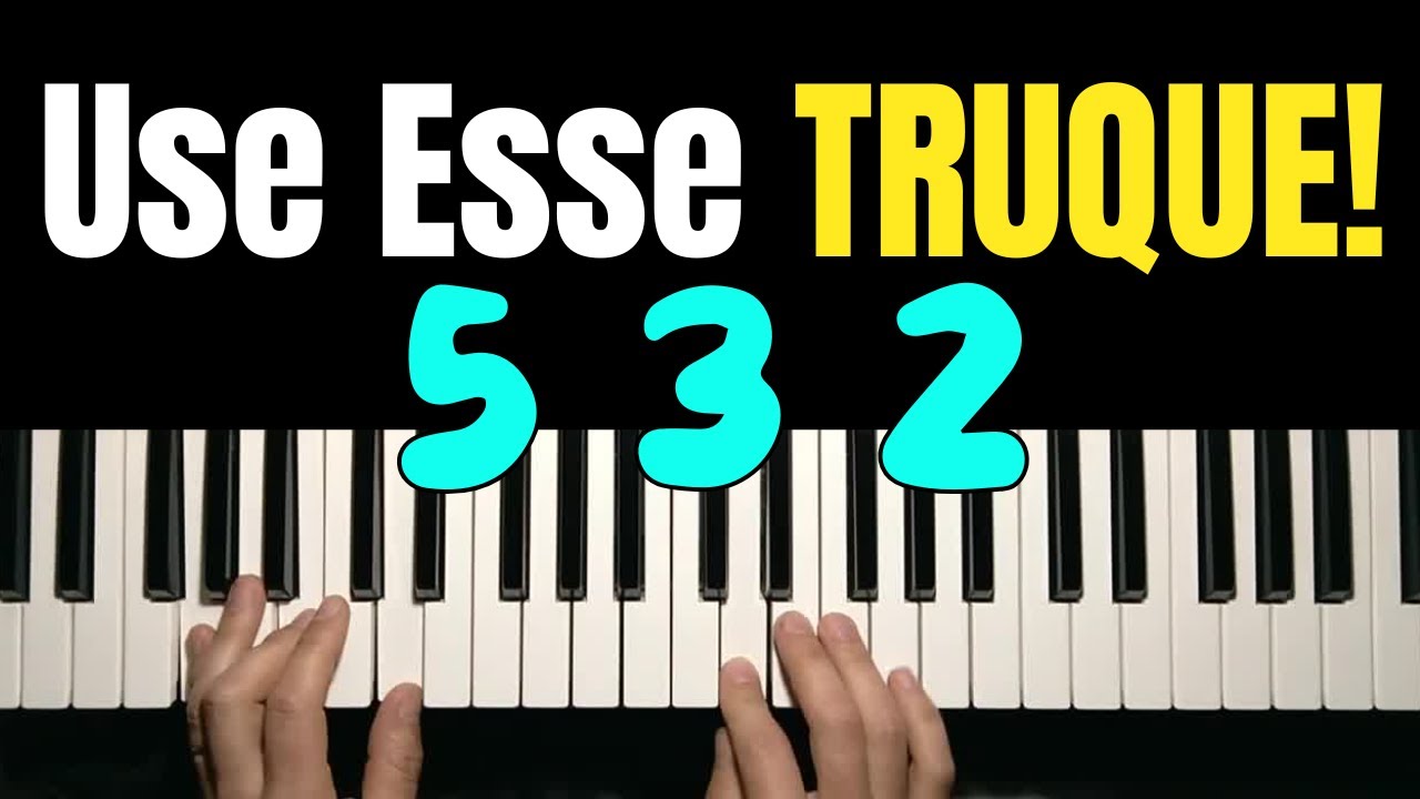 O Truque de Dedilhado Que Deixa Qualquer Música Linda no Teclado