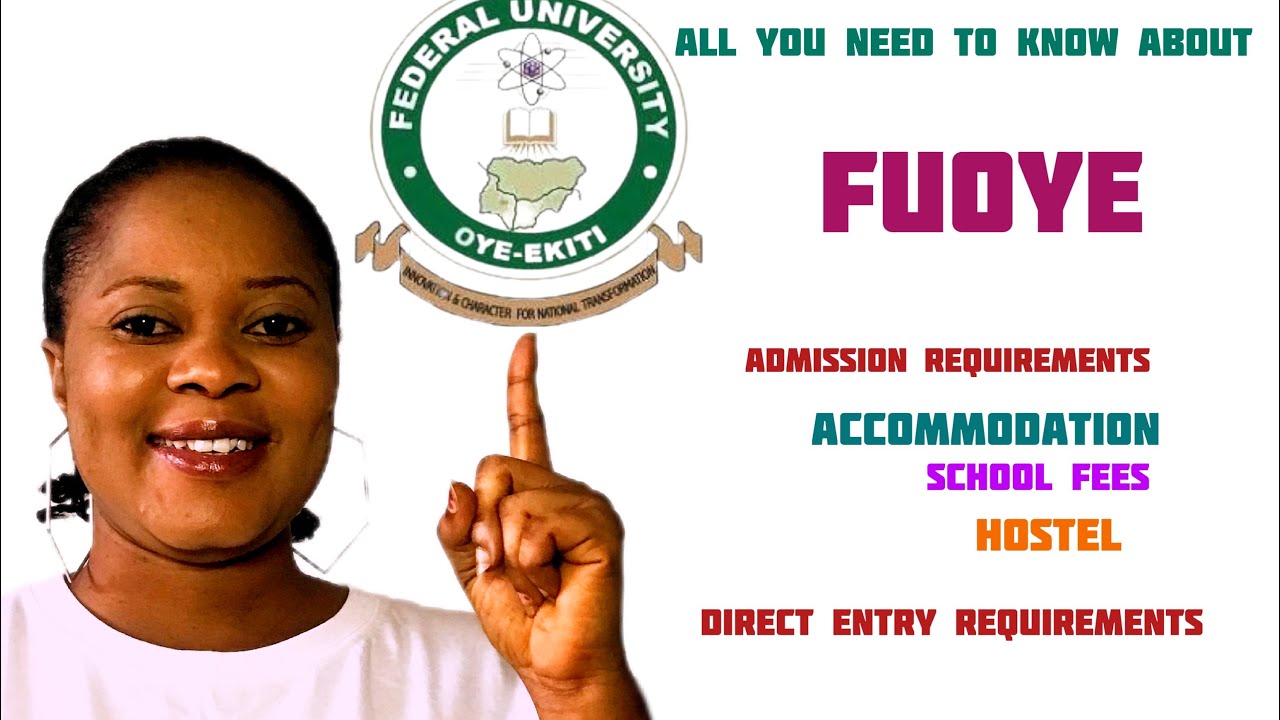 Watch this before coming to FUOYE/ admission requirements /direct entry requirements /cut-off mark