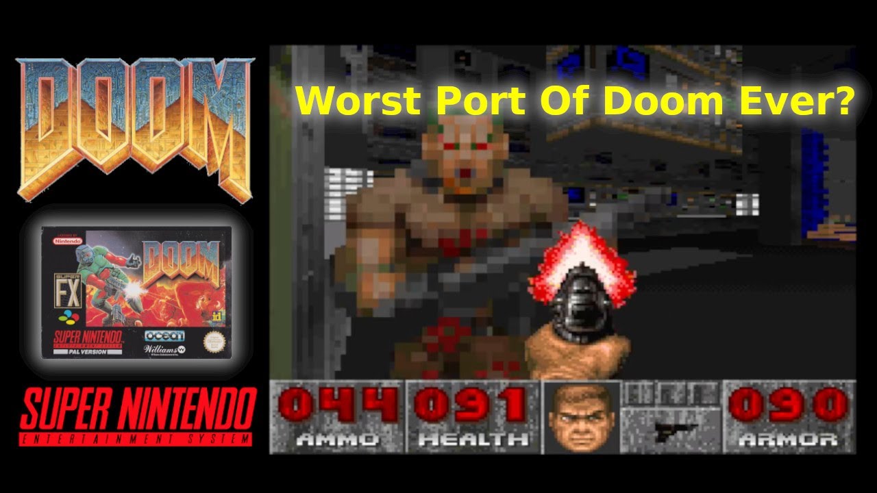 Doom SNES. Is The Super Nintendo The Worst Doom Port Ever?