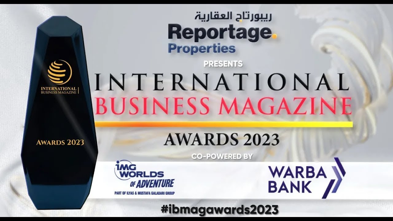 International Business Magazine Awards 2023 Highlights
