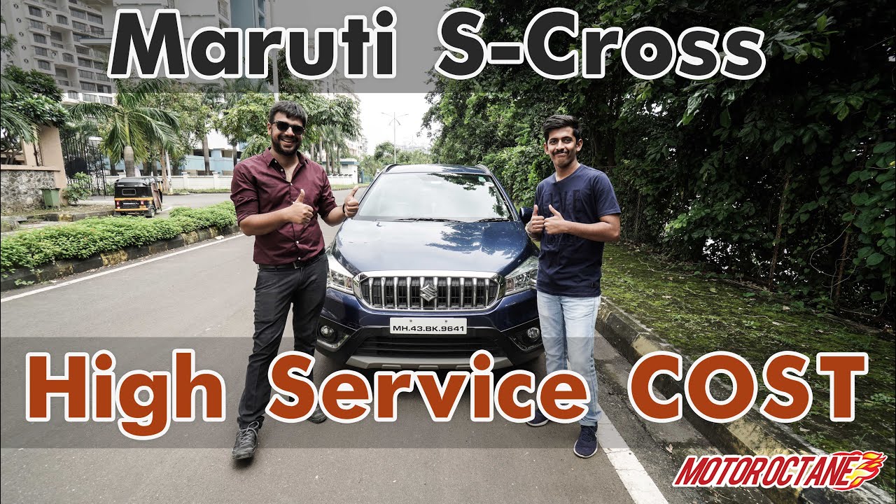 Maruti S-Cross - High Service COST? | Owner's Review | Hindi | MotorOCtane
