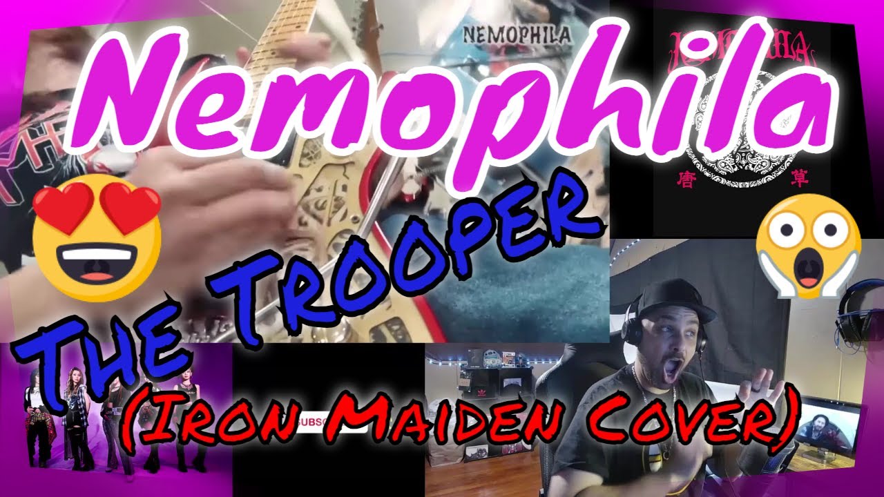 IRON MAIDEN / The Trooper [Cover by NEMOPHILA] - Reaction!