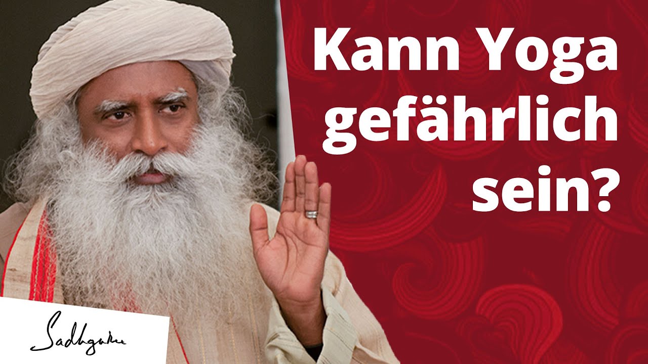 Die Gefahren von falsch gelehrtem Yoga | Sadhguru erklärt