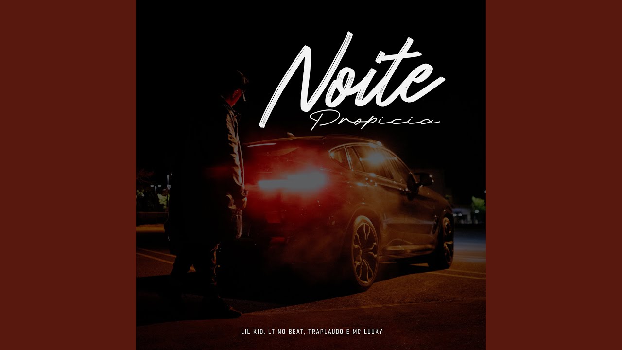 Noite Propícia